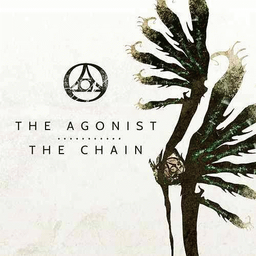 The Agonist : The Chain